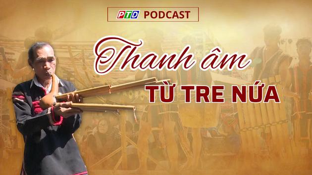 Thanh âm từ tre nứa