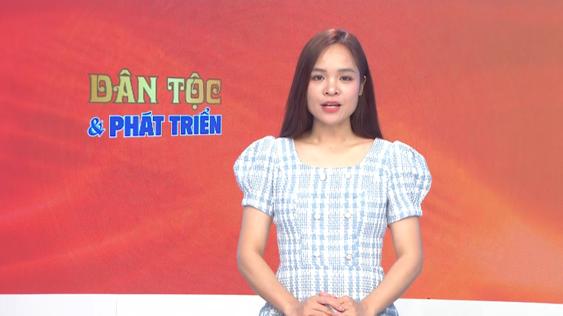 Dân tộc và phát triển ngày 26/2/2026