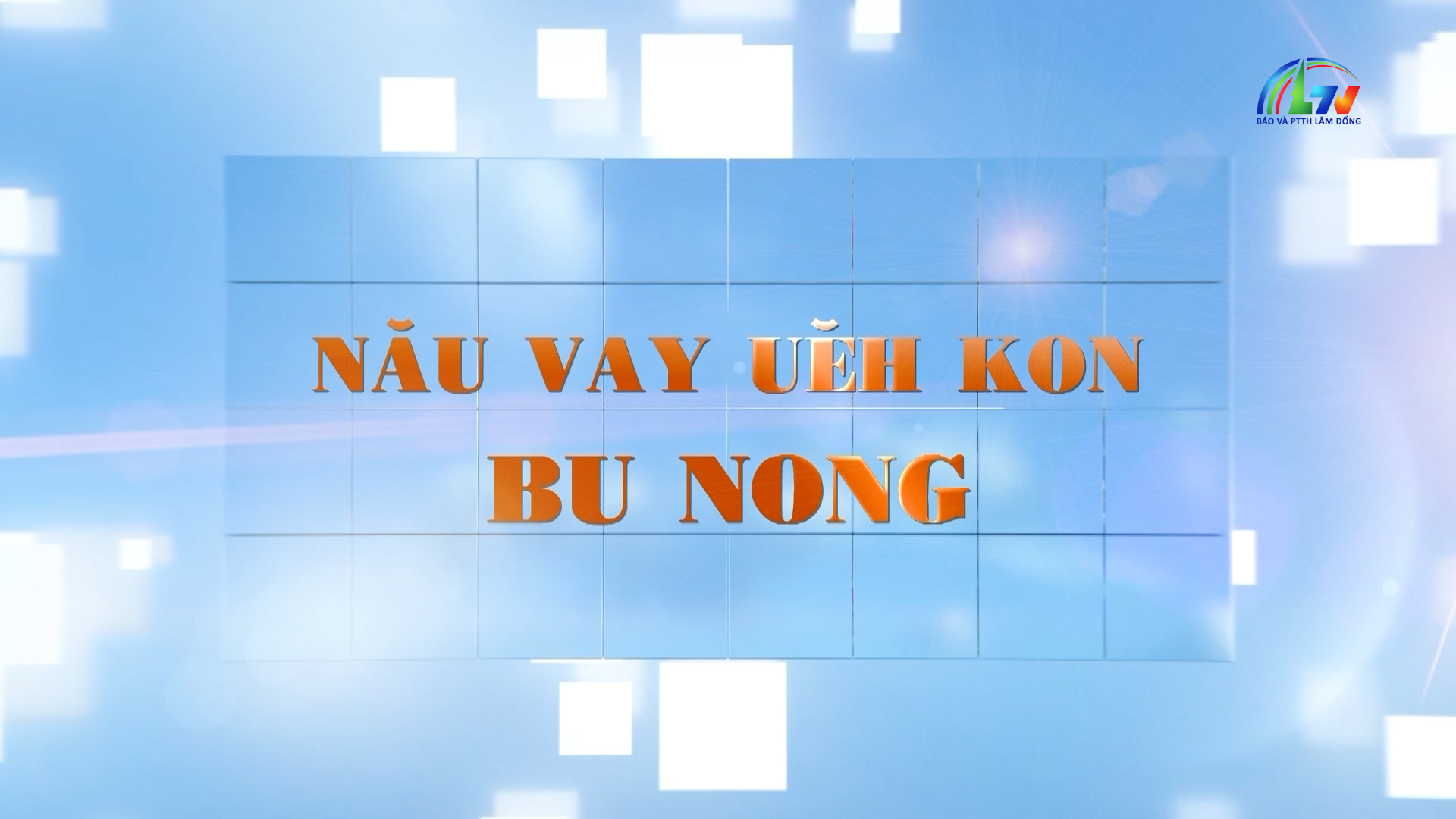 Sắc màu văn hóa tiếng M'nông ngày 6/7/2026