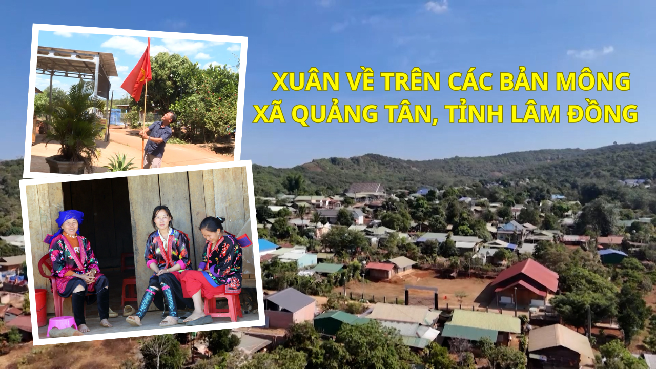 Xuân về trên các bản Mông xã Quảng Tân, tỉnh Lâm Đồng.mp4