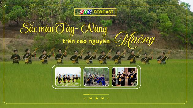 Sắc màu Tày- Nùng trên cao nguyên M‘nông