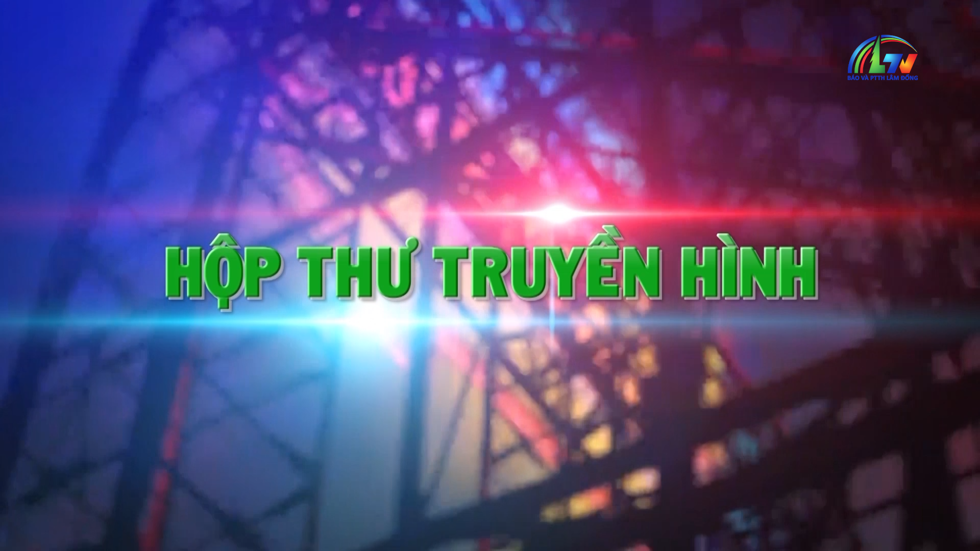Hộp thư Truyền hinh ngày 23/6/2026