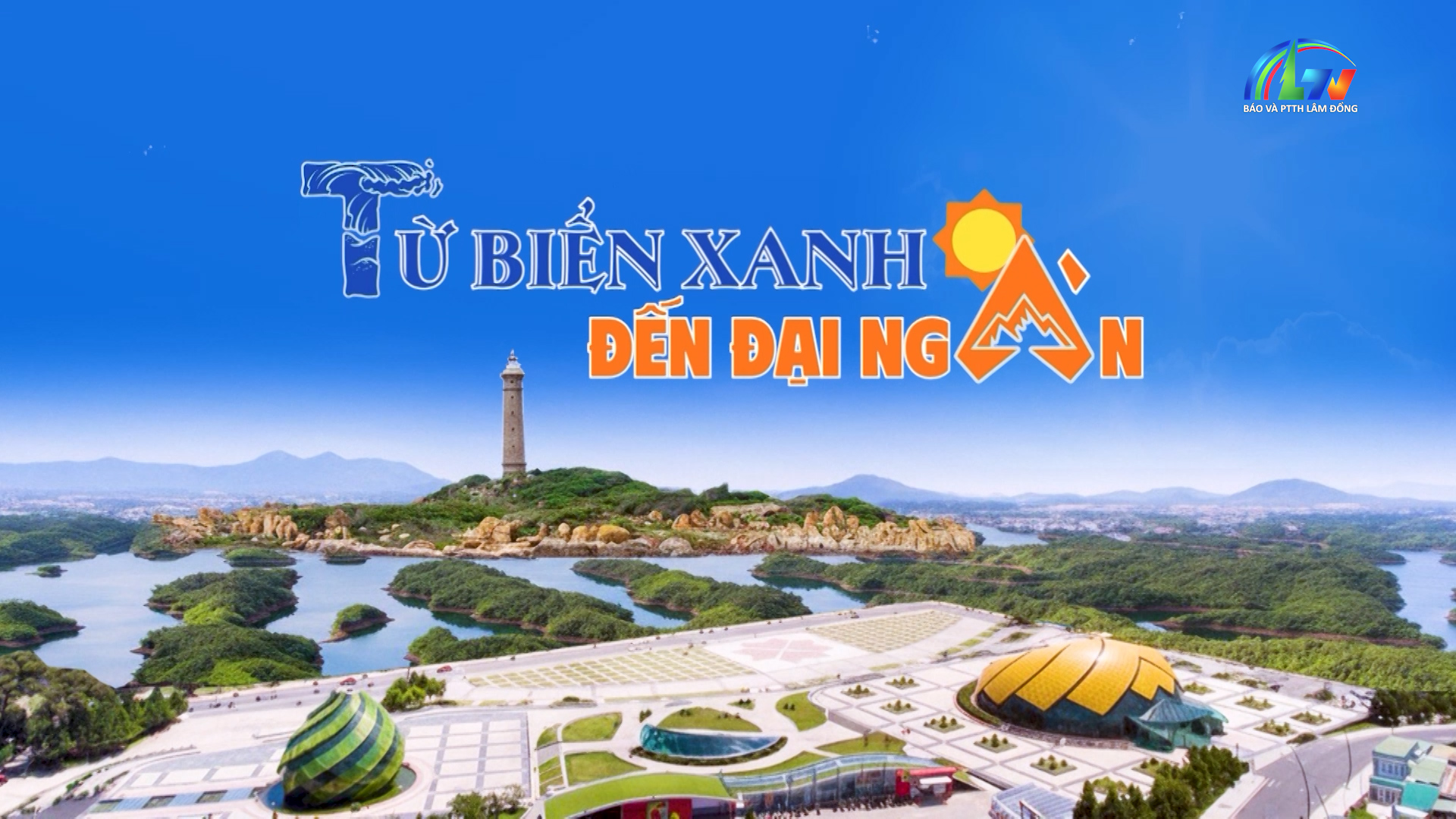 Từ biển xanh tới đại ngàn ngày 20/2/2026