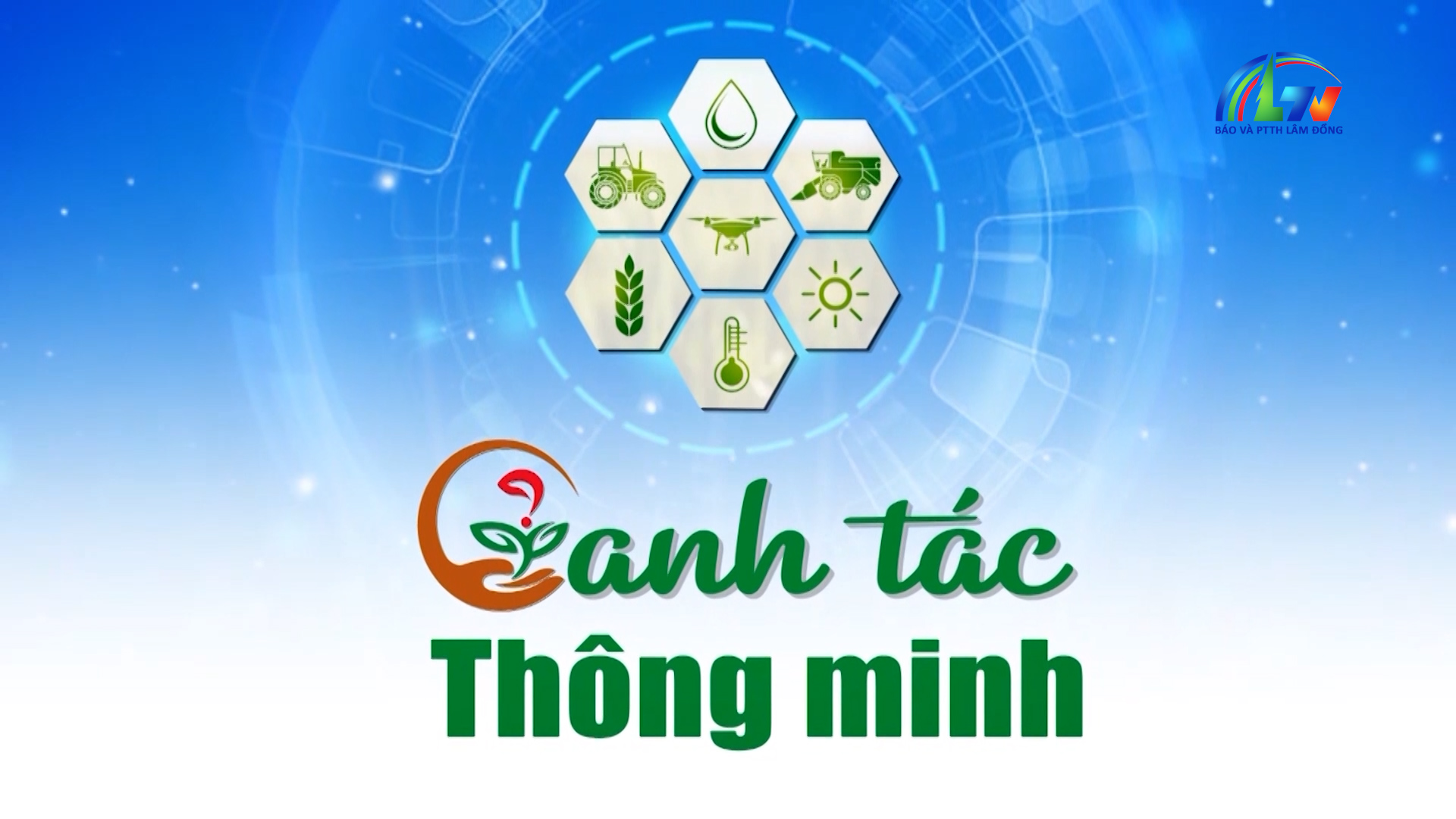 Canh tác thông minh ngày 26/5/2026