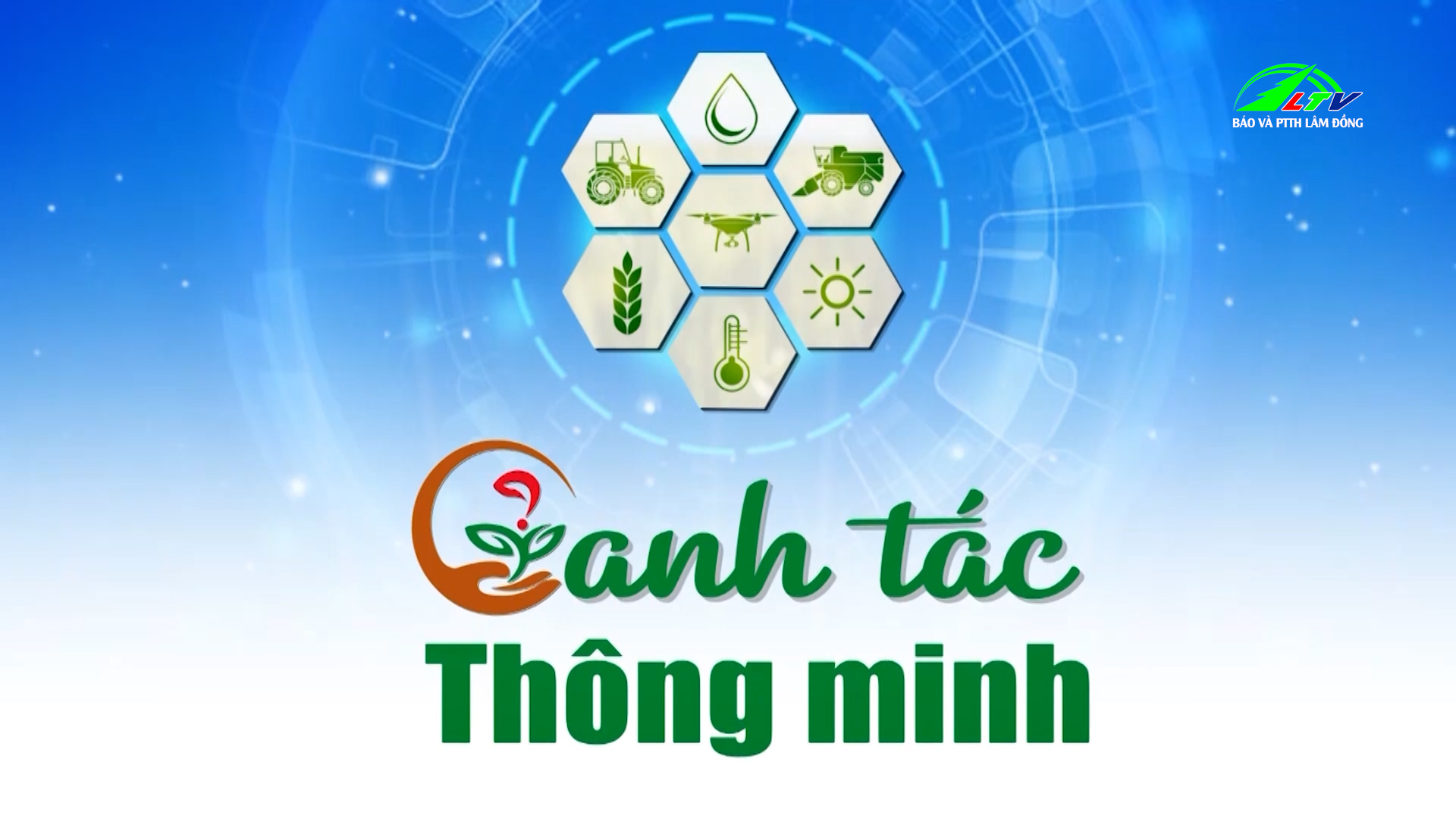 Canh tác thông minh ngày 26/8/2025